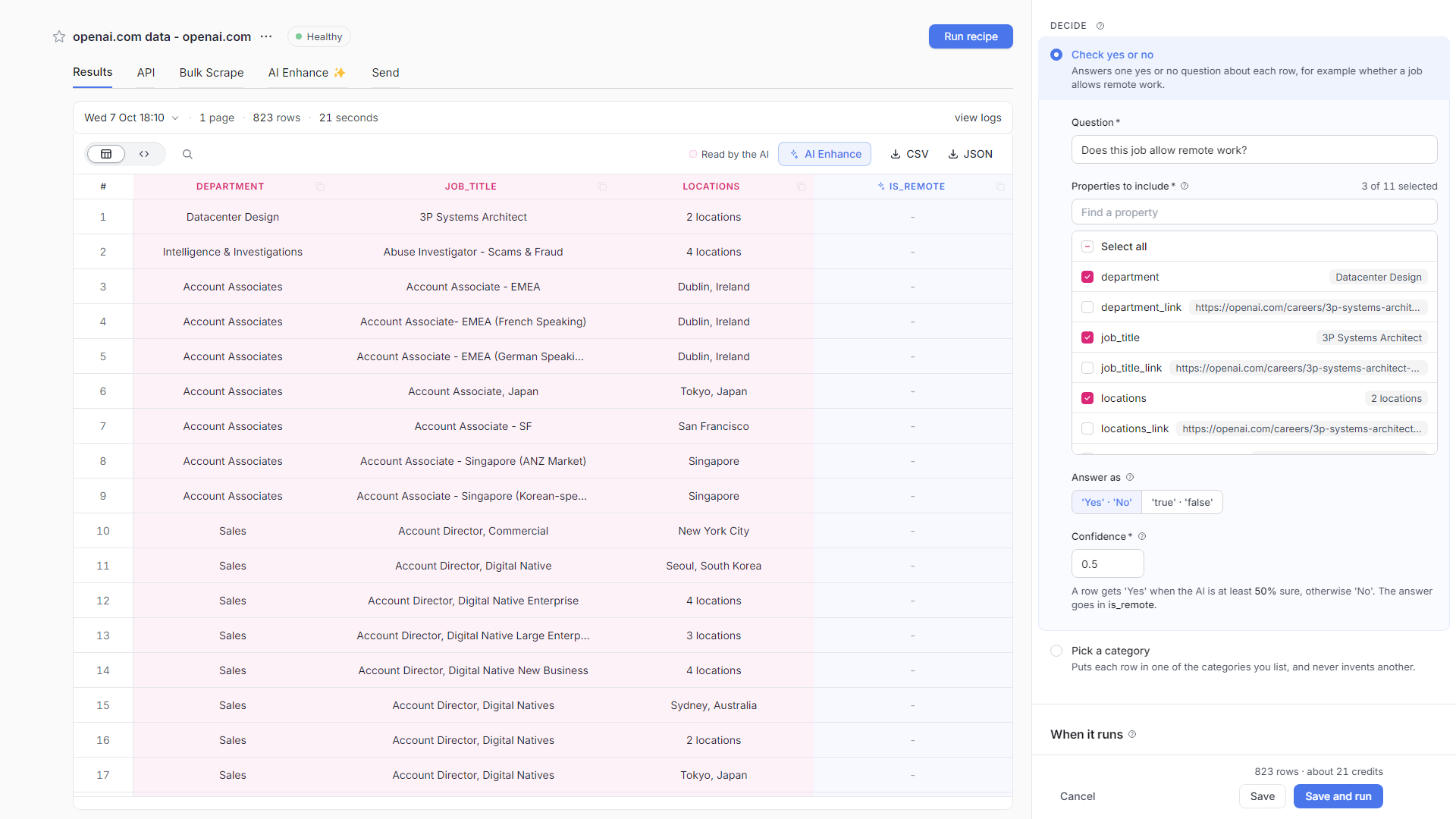 The AI Enhance panel open beside a recipe's results, adding an is_remote column that checks whether each job allows remote work