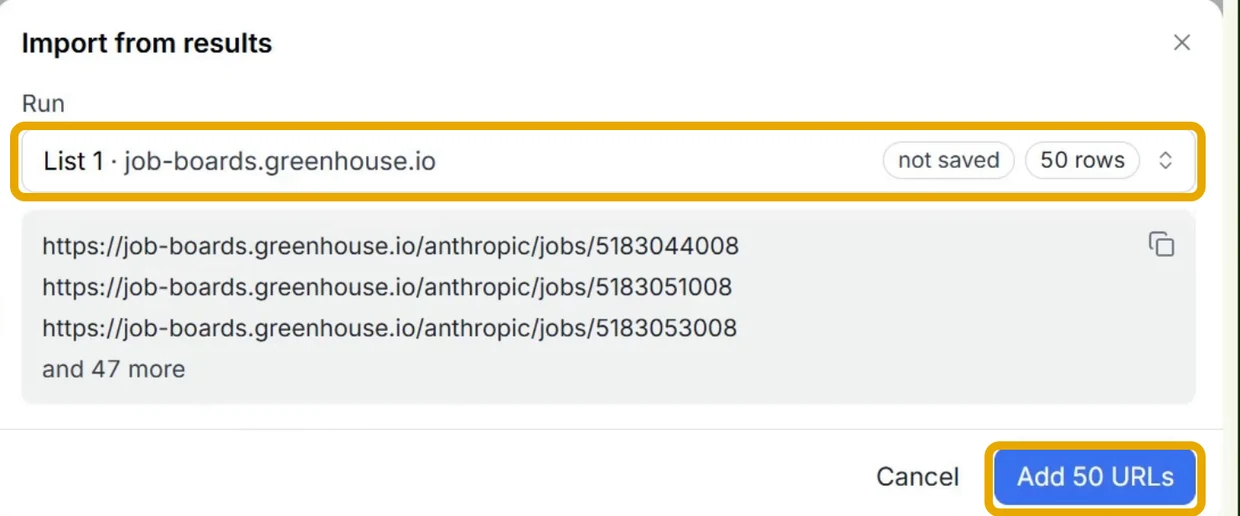 The Import from results sheet with the List 1 job-boards.greenhouse.io run chosen, three of its links previewed and the Add 50 URLs button outlined